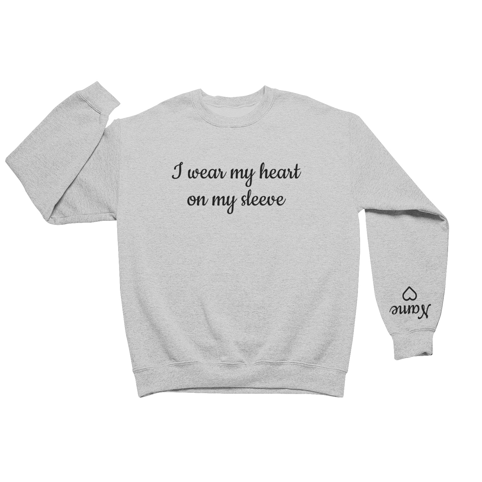Personalised I Wear My Heart On My Sleeve  Sweatshirt - Topbootee