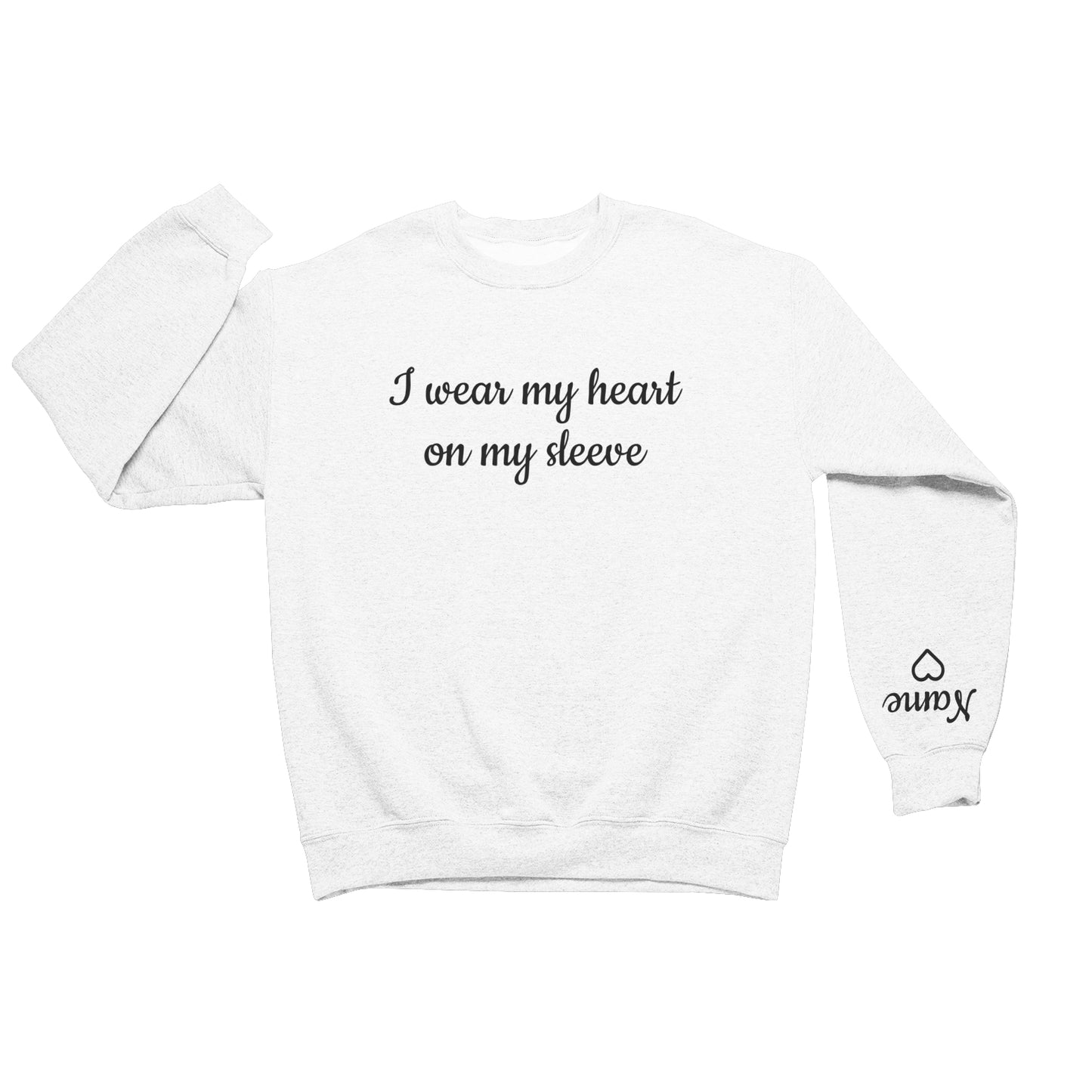 Personalised I Wear My Heart On My Sleeve  Sweatshirt - Topbootee