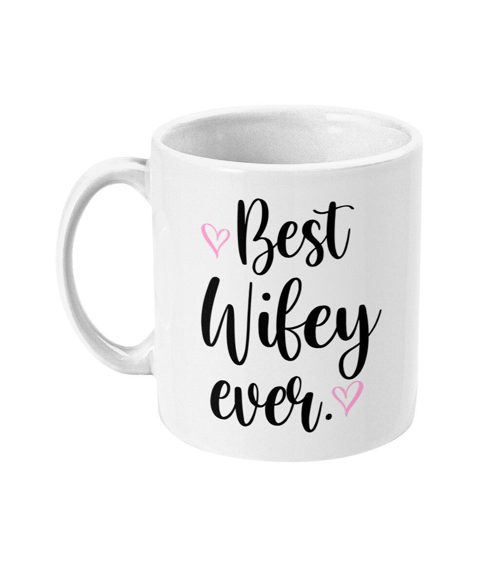 Best Wifey Ever - Topbootee