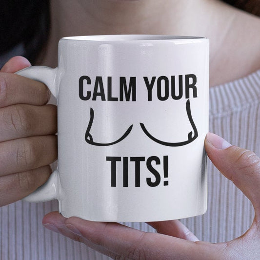 Calm your T!ts - Topbootee