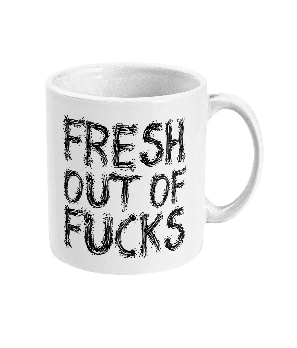 Fresh Out Of F*cks - Topbootee