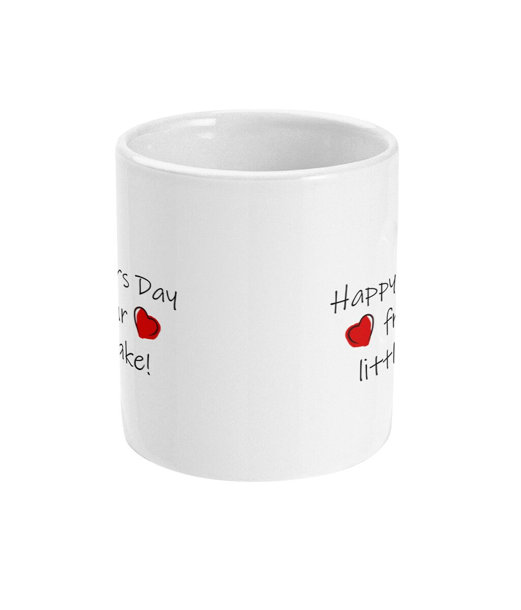 Happy Mother's Day From Your Little Mistake Mug - Funny Mother's Day Gift - Topbootee