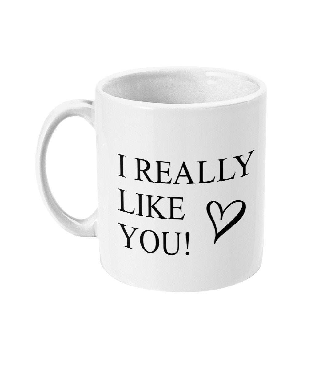I really like you - Topbootee