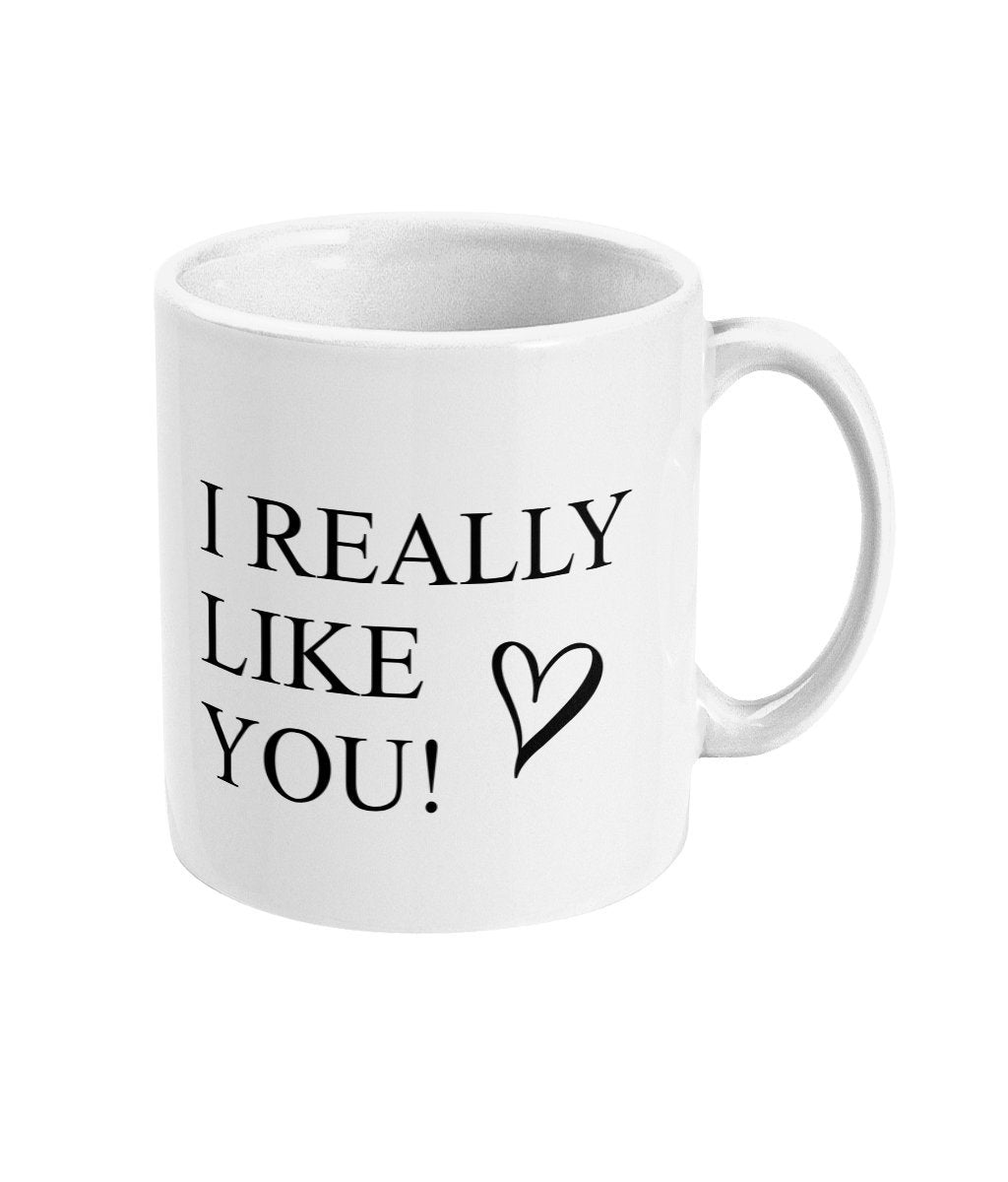 I really like you - Topbootee