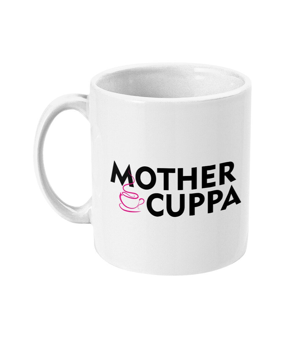 Mothercuppa Mug -  Funny Lockdown Gift - Mum Gift -  Same Day and Free Dispatch Pandemic - Topbootee