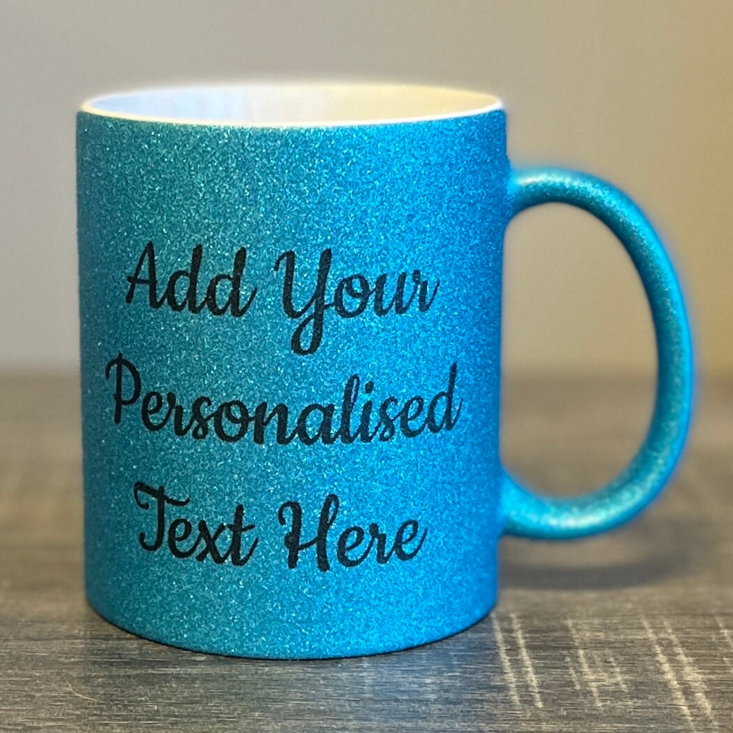 Personalised Blue Glitter Mugs - Same Day Dispatch - Great Novelty Gift Idea for Birthday, Wedding, Funny, Customise with your text - Topbootee