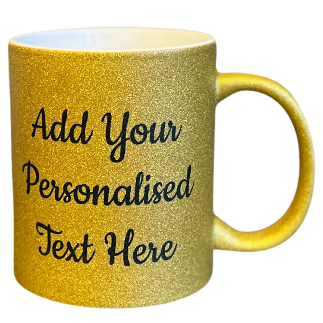 Personalised Gold Glitter Mug - Same Day Dispatch - Great Novelty Gift Idea for Birthday, Wedding, Valentines, Customise with your text - Topbootee