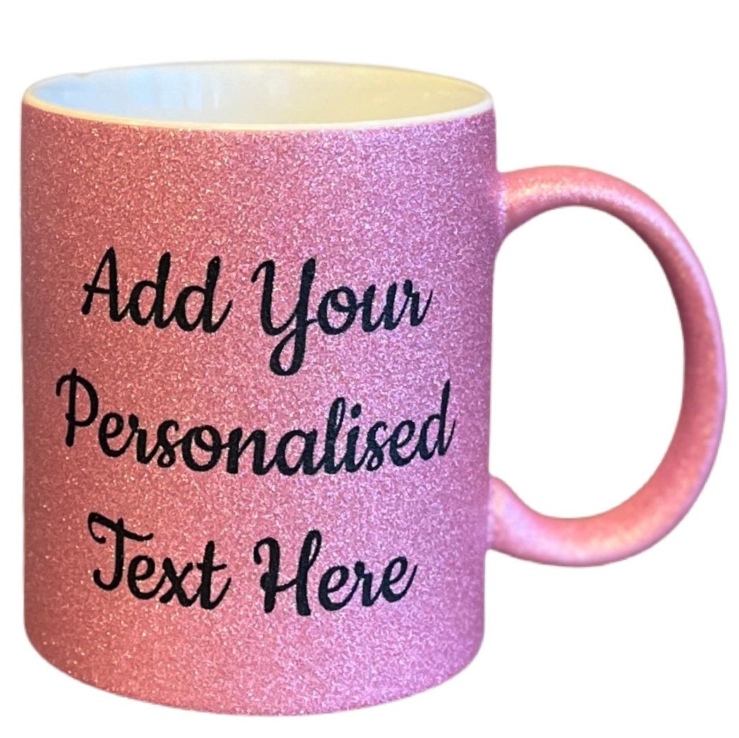 Personalised Pink Glitter Mugs - Same Day Dispatch - Great Novelty Gift Idea for Birthday, Wedding, Valentines, Customise with your text - Topbootee