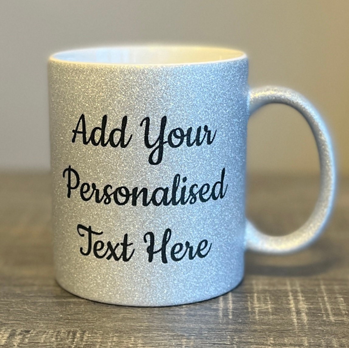 Personalised Silver Glitter Mug - Same Day Dispatch - Great Novelty Gift Idea for Birthday, Wedding, Valentines, Customise with your text - Topbootee