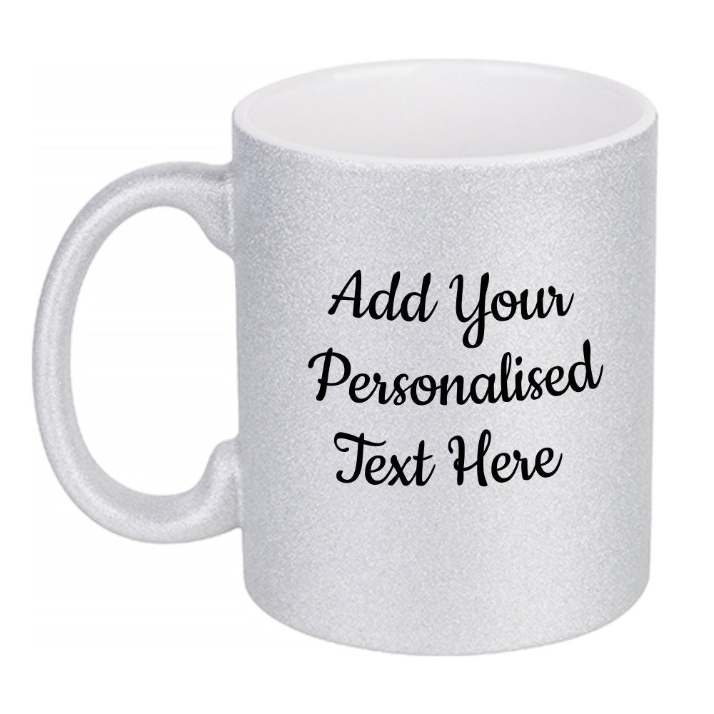 Personalised Silver Glitter Mug - Same Day Dispatch - Great Novelty Gift Idea for Birthday, Wedding, Valentines, Customise with your text - Topbootee