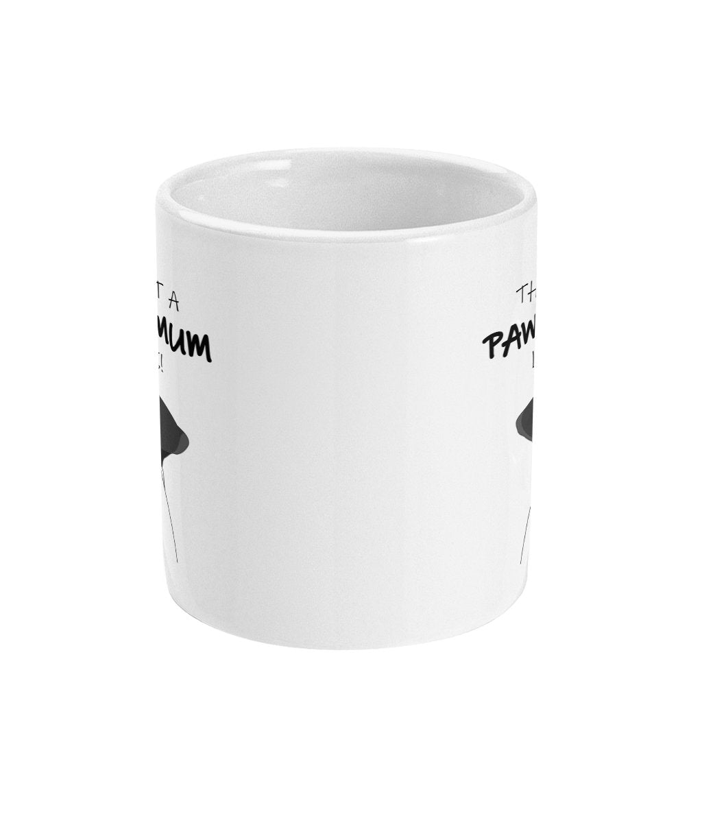 This Is What A Pawesome Mum Looks Like Mug - Great Mother's Day Gift - Fast Same Day Dispatch - Topbootee