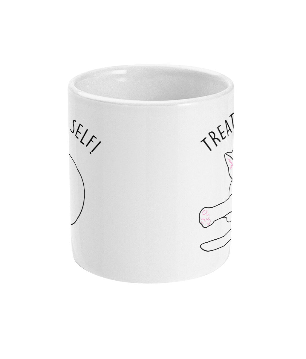 Treat Your Self Mug - Funny alternative Gift - Fast Dispatch - Topbootee