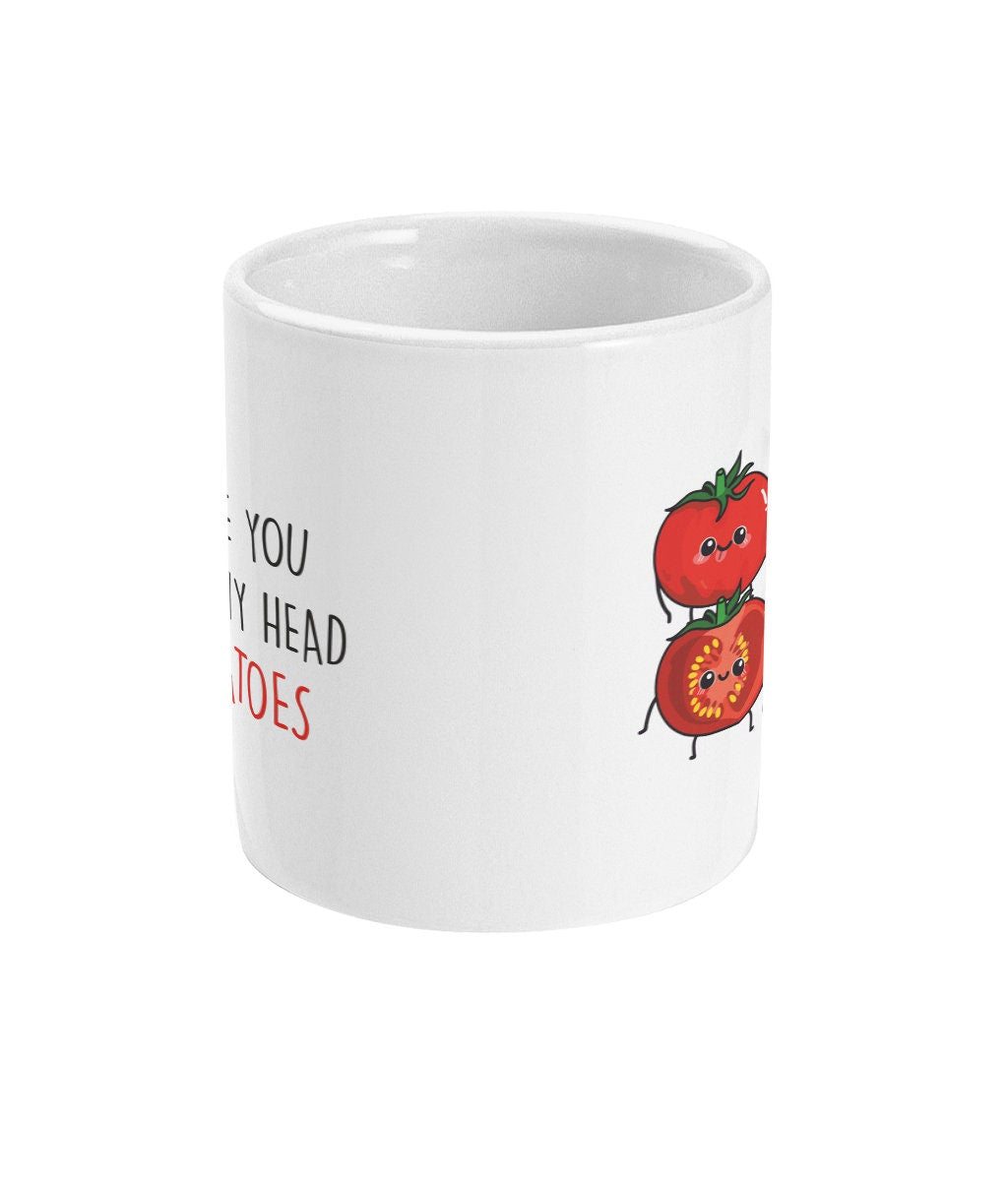 Valentines Love you from Head tomatoes - Topbootee