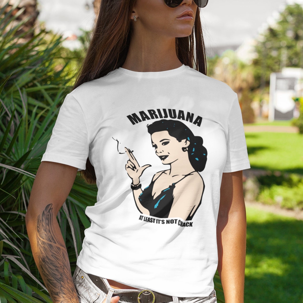 Marijuana at least it's not Crack - Topbootee