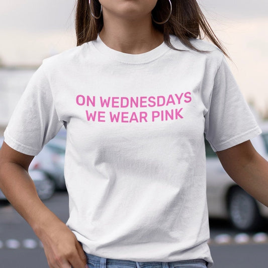 On Wednesdays We Wear Pink - Mean Girls Inspired T Shirt Digitally Printed for Smooth finish, Fast, Free Dispatch - Topbootee