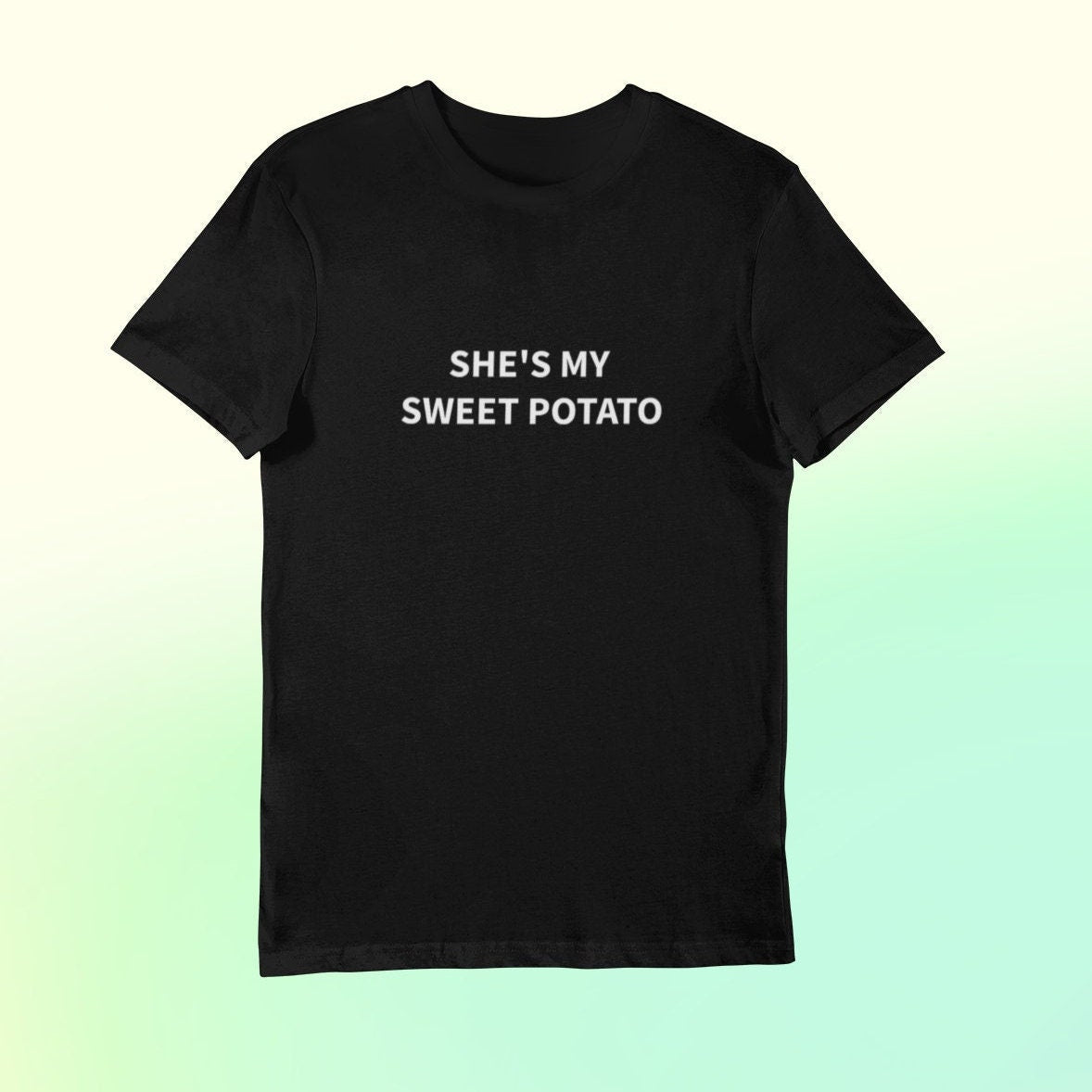 She's My Sweet Potato - Topbootee