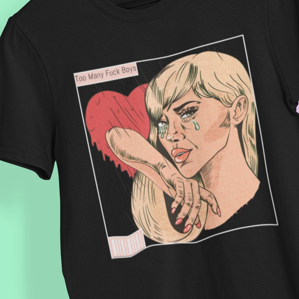 Too many F Boys - Topbootee