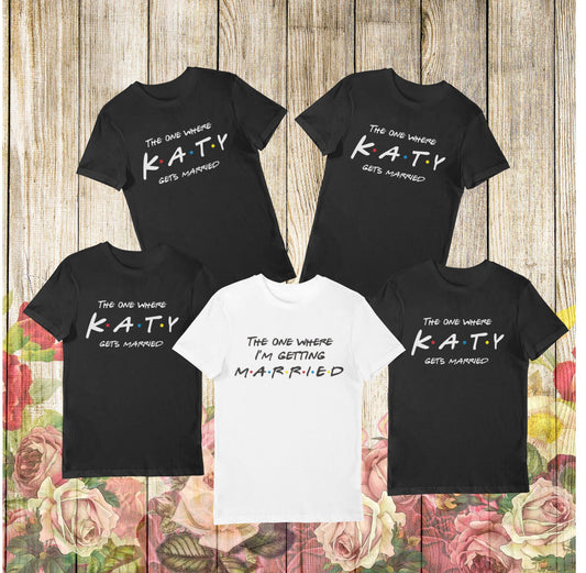 The one where... Bridal party Tee's for the Bride Tribe- Bridal Party Shirts -Tops for Hen Party - Fast and Free Same Day Dispatch - Topbootee