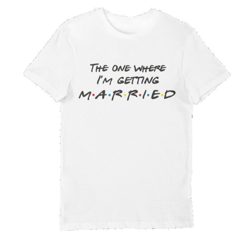 The one where... Bridal party Tee's for the Bride Tribe- Bridal Party Shirts -Tops for Hen Party - Fast and Free Same Day Dispatch - Topbootee