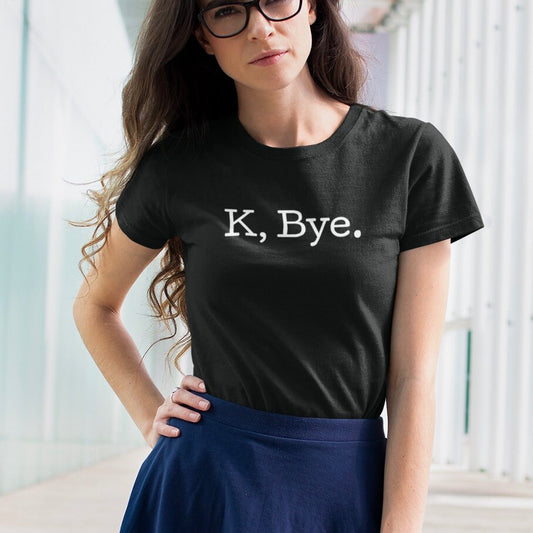 K, Bye - Topbootee