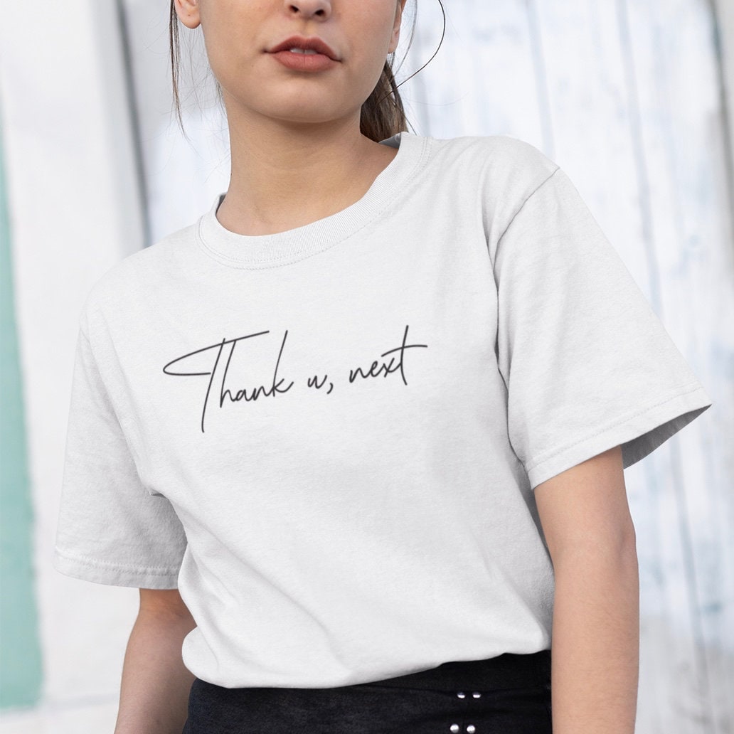 Thank u, next Slogan - Topbootee