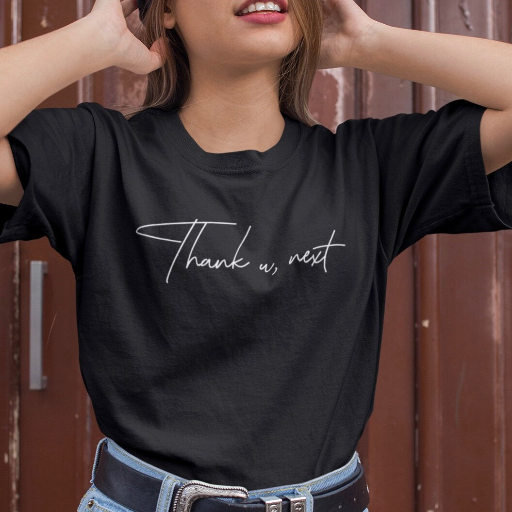 Thank u, next Slogan - Topbootee