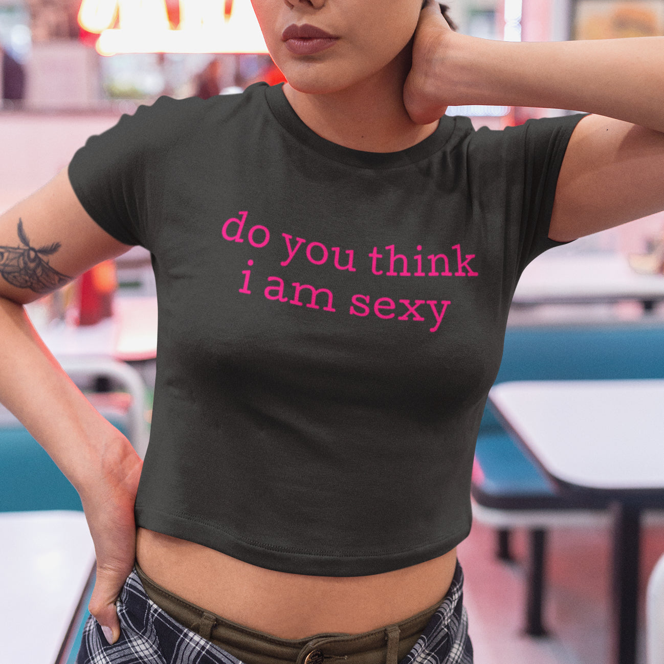 do you think I am sexy - Topbootee