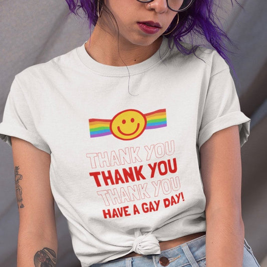 Thank You, Have a Gay Day