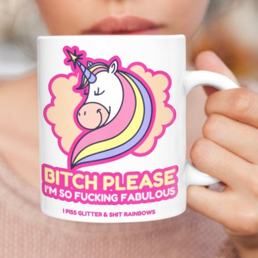 Bitch Please I Am So F**king Fabulous - Topbootee