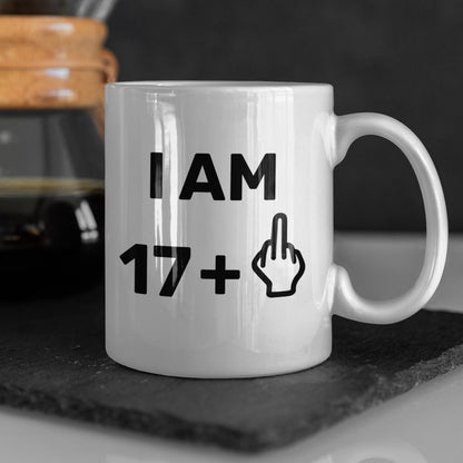 I am 17 +1 Middle Finger Funny Rude Mug, 18th Birthday present, offensive design - Topbootee