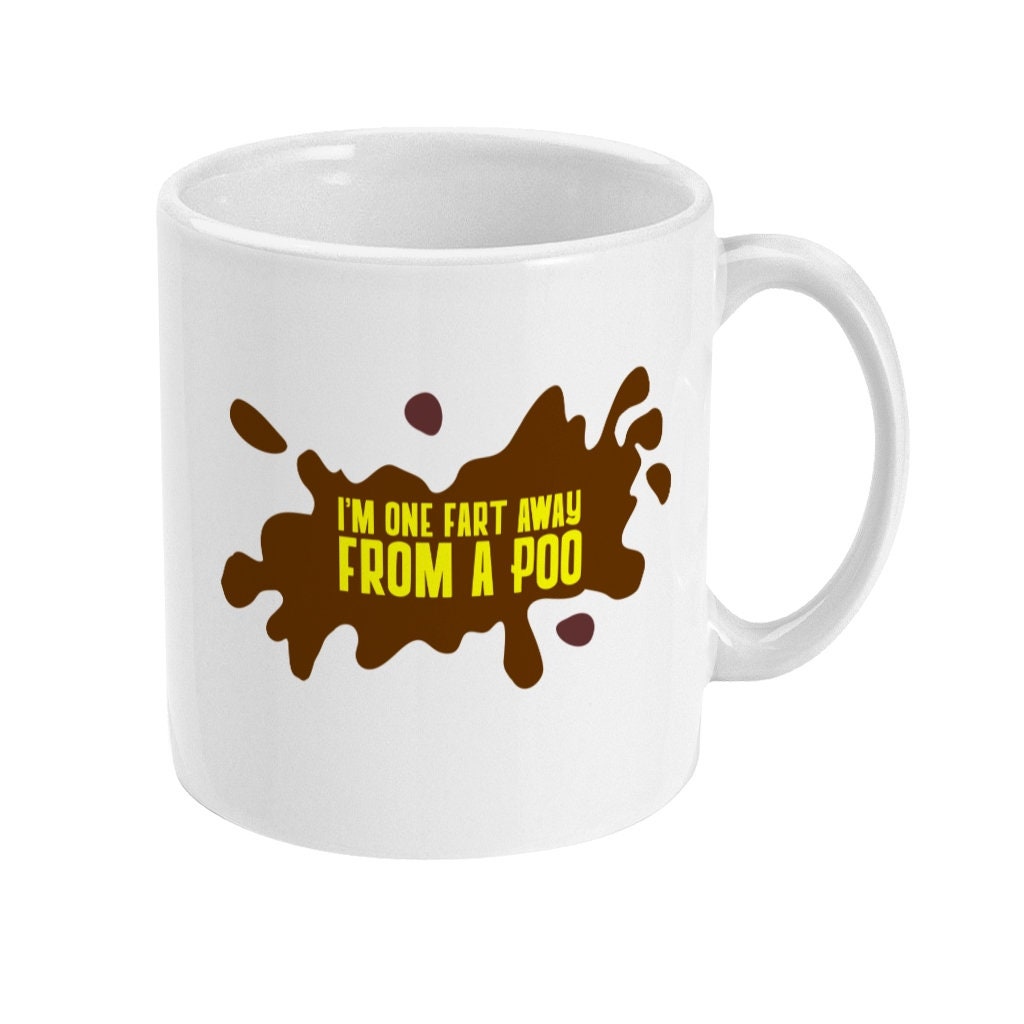 I’m one fart away from a Poo, Funny Work Office Mug, Birthday, Christmas, Secret Santa, Fast Free UK Shipping, 100% satisfaction guaranteed. - Topbootee