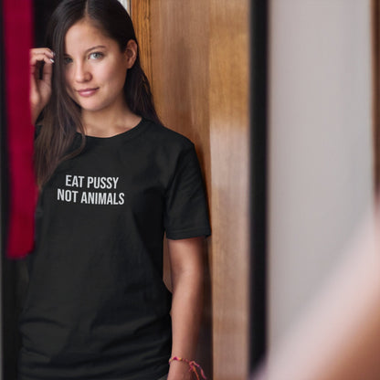 Eat Pussy Not Animals