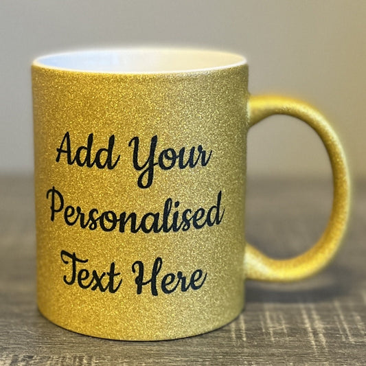 Personalised Gold Glitter Mug -  Same Day Dispatch - Great Novelty Gift Idea for Birthday, Wedding, Valentines, Customise with your text - Topbootee