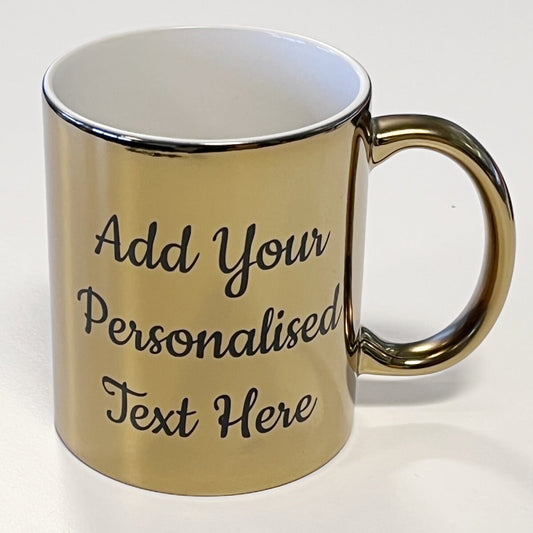 Personalised Gold Metallic Mug -  Same Day Dispatch - Great Novelty Gift Idea for Birthday, Wedding, Funny, Customise with your text - Topbootee