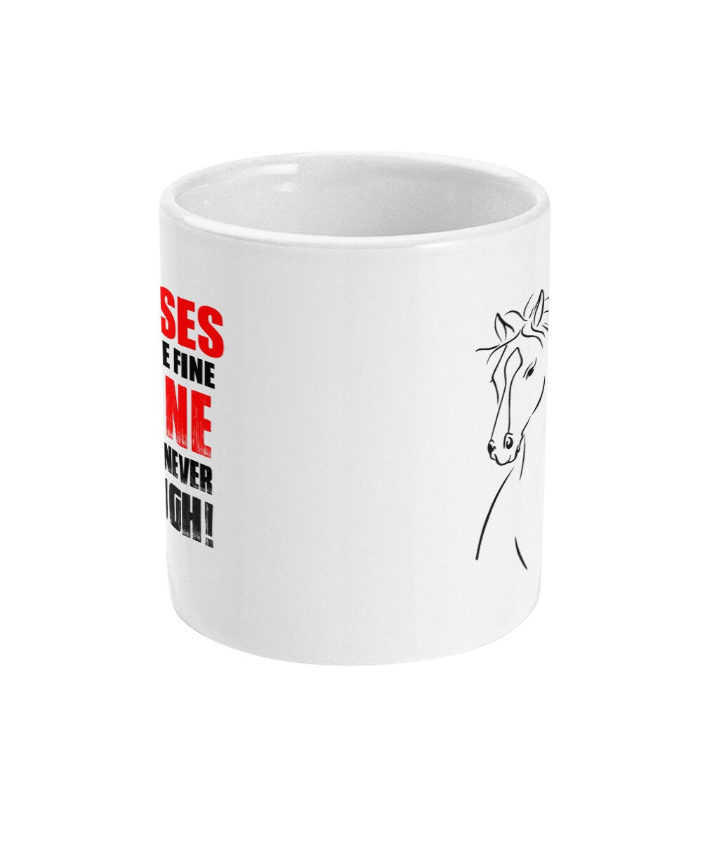 Horses are like fine wine, one is never enough mug - Slogan horsey mug for every equestrian lover - Topbootee