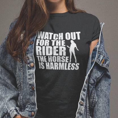 Watch Out for the Rider, the Horse is Harmless - Topbootee