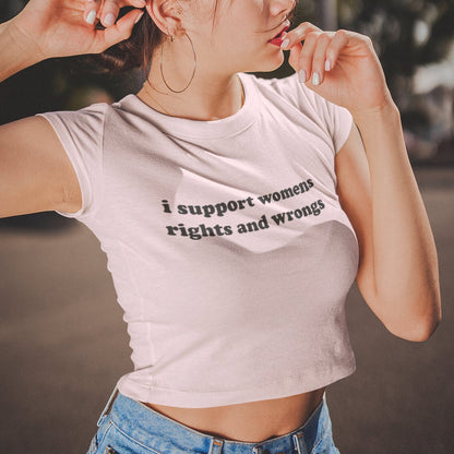 I support womens rights and wrongs - Topbootee