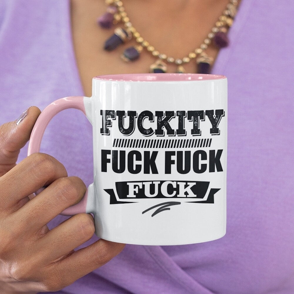 Fuckity Mug - Topbootee