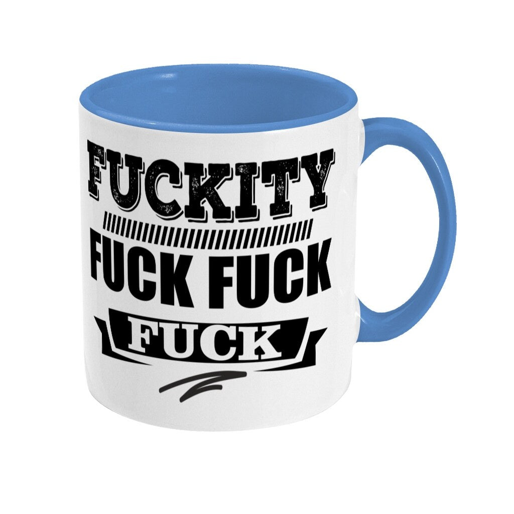 Fuckity Mug - Topbootee