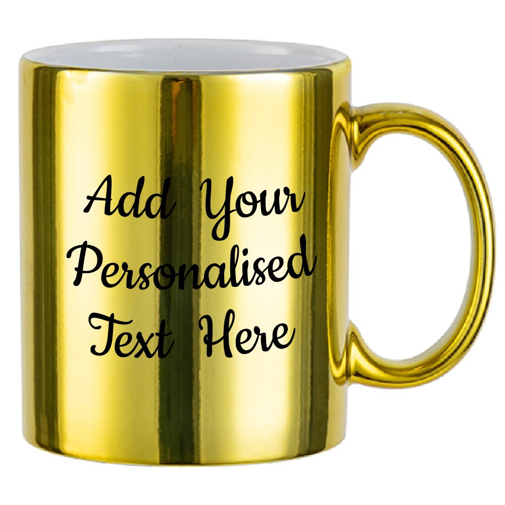 Personalised Gold Metallic Mug -  Same Day Dispatch - Great Novelty Gift Idea for Birthday, Wedding, Funny, Customise with your text - Topbootee