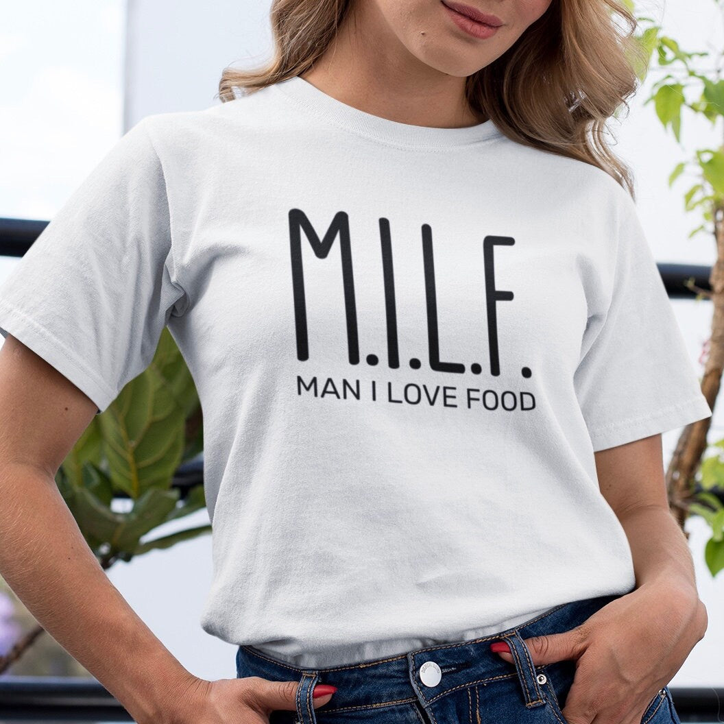 MILF  Man I Love Food S - Topbootee