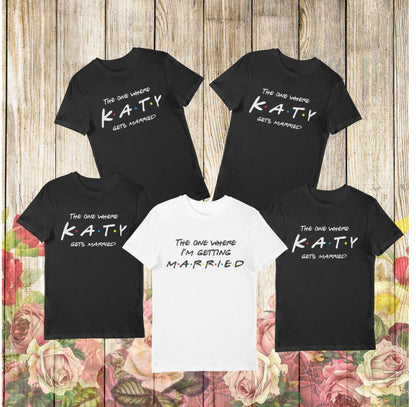The one where... Bridal party Tee's for the Bride Tribe- Bridal Party Shirts -Tops for Hen Party - Fast and Free Same Day Dispatch - Topbootee