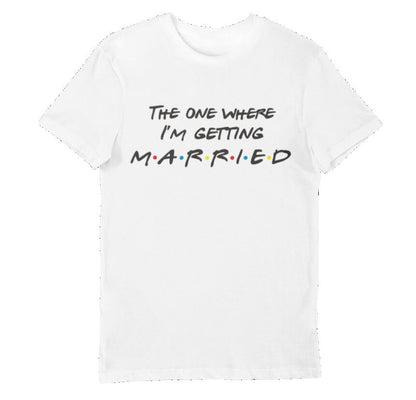 The one where... Bridal party Tee's for the Bride Tribe- Bridal Party Shirts -Tops for Hen Party - Fast and Free Same Day Dispatch - Topbootee