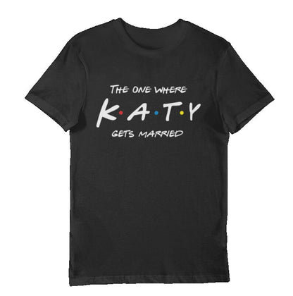 The one where... Bridal party Tee's for the Bride Tribe- Bridal Party Shirts -Tops for Hen Party - Fast and Free Same Day Dispatch - Topbootee